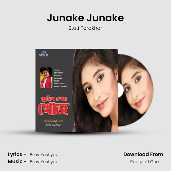 Junake Junake Song mp3 | Stuti Porakhor