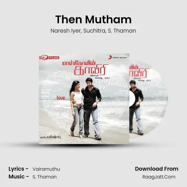 Then Mutham Song mp3 | Naresh Iyer