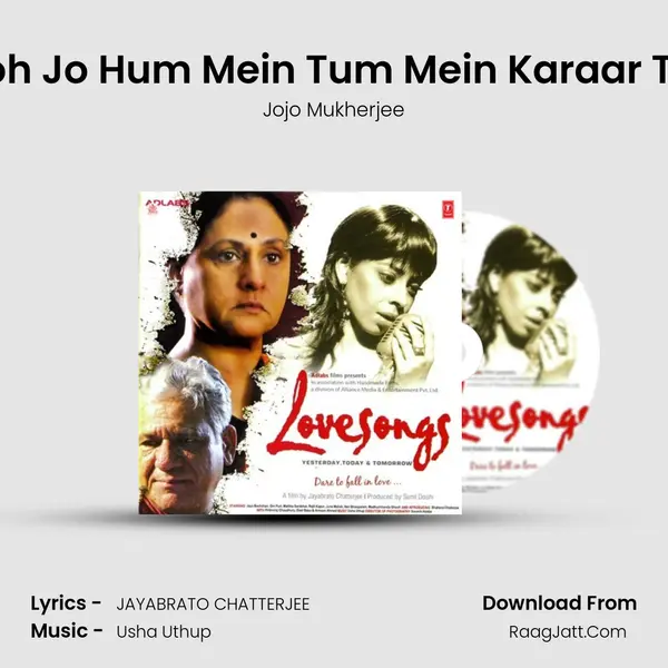 Woh Jo Hum Mein Tum Mein Karaar Tha mp3 song