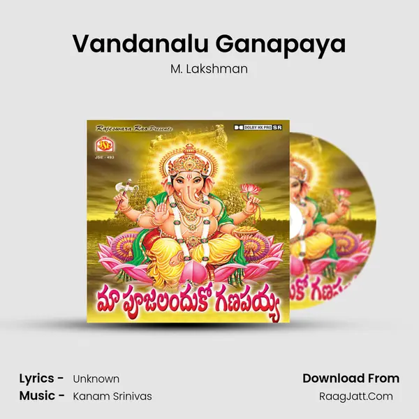 Vandanalu Ganapaya Song mp3 | M. Lakshman