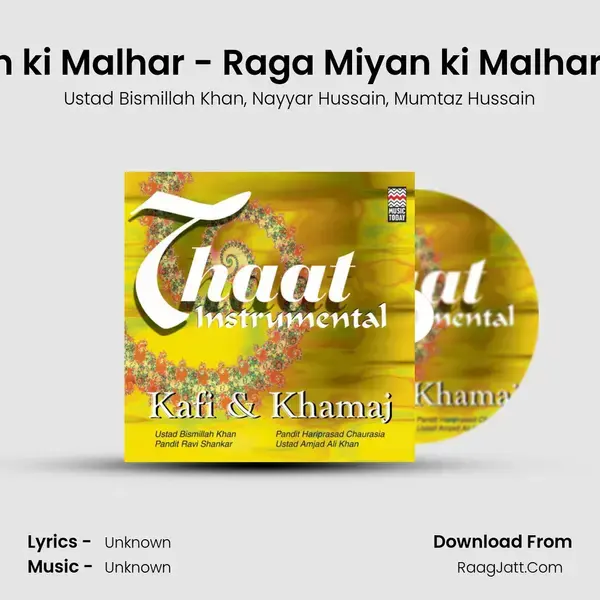 Raga Miyan ki Malhar - Raga Miyan ki Malhar - Teentaal Song mp3 | Ustad Bismillah Khan