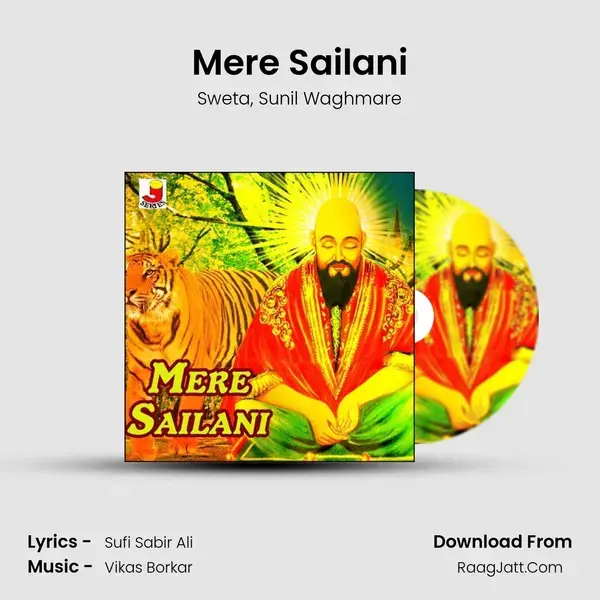 Mere Sailani mp3 song