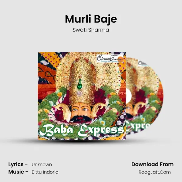 Murli Baje Song mp3 | Swati Sharma