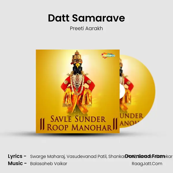 Datt Samarave Song mp3 | Preeti Aarakh