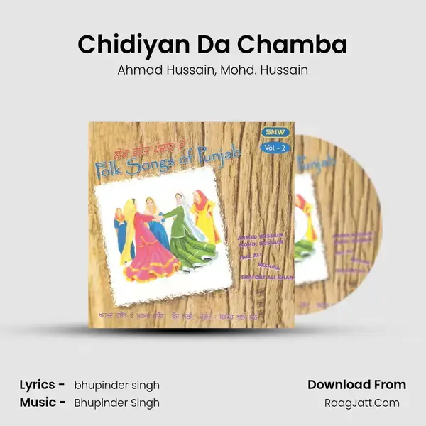 Chidiyan Da Chamba Song mp3 | Ahmad Hussain