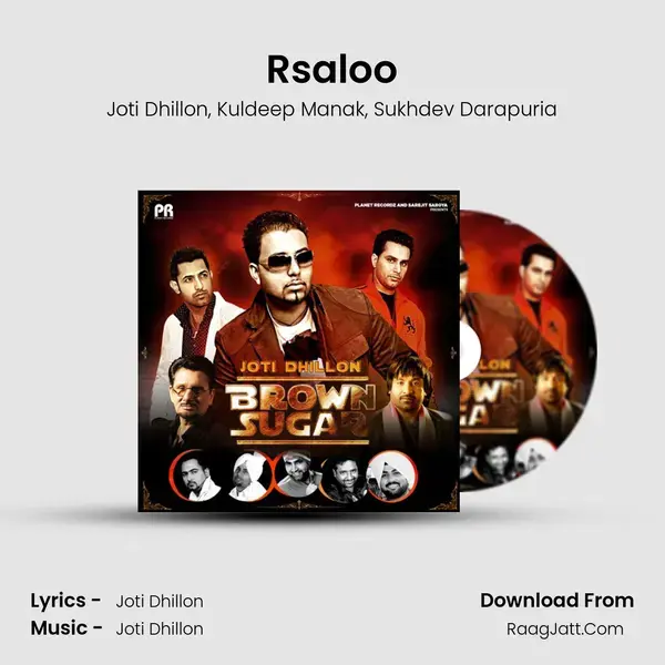 Rsaloo Song mp3 | Joti Dhillon