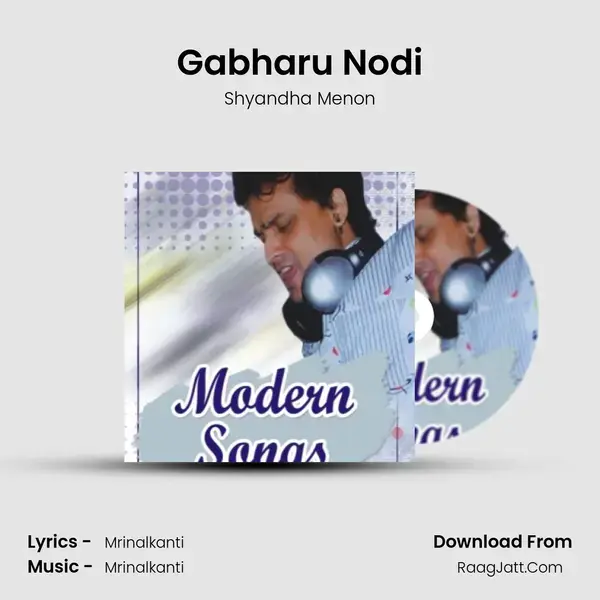 Gabharu Nodi Song mp3 | Shyandha Menon