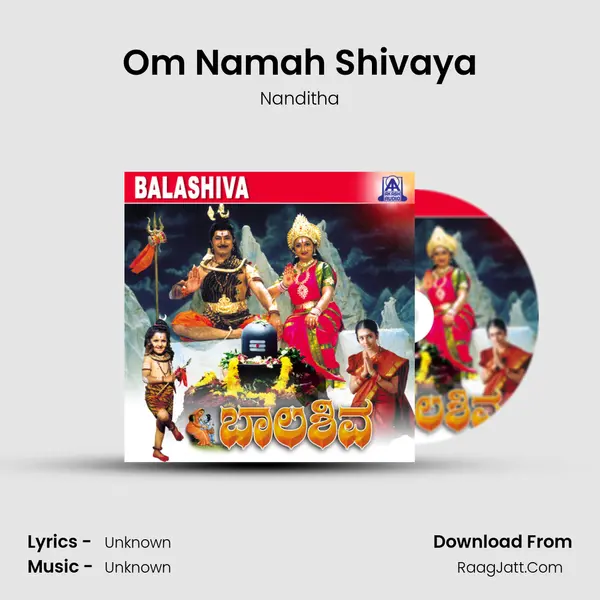 Om Namah Shivaya Song mp3 | Nanditha