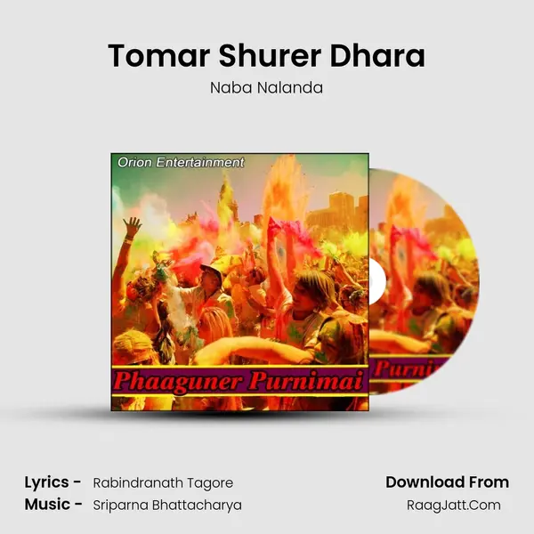 Tomar Shurer Dhara Song mp3 | Naba Nalanda