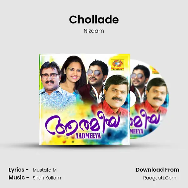 Chollade Song mp3 | Nizaam