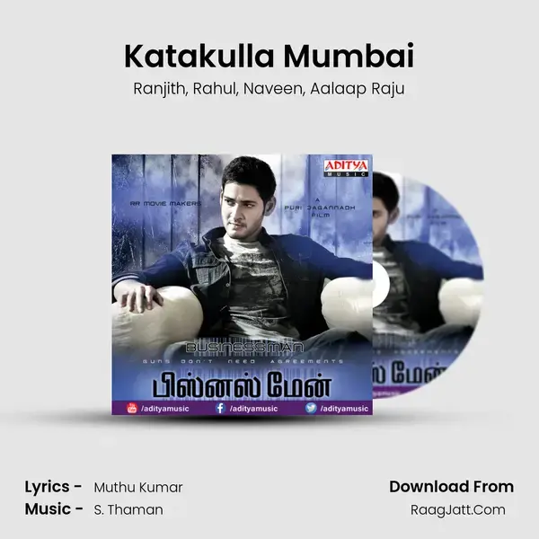 Katakulla Mumbai Song mp3 | Ranjith