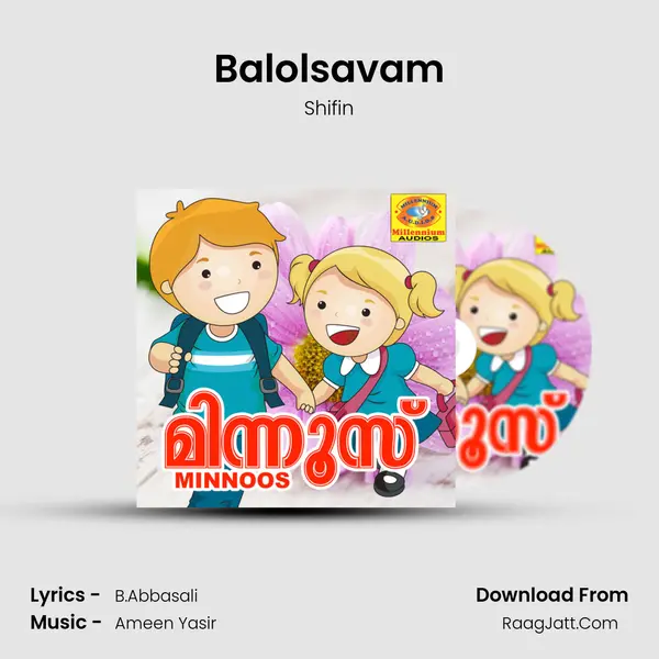 Balolsavam Song mp3 | Shifin