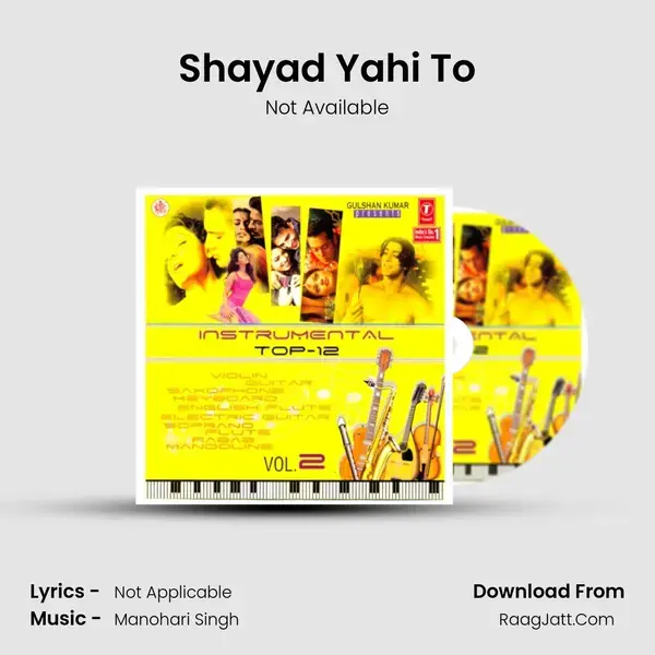 Shayad Yahi To mp3 song