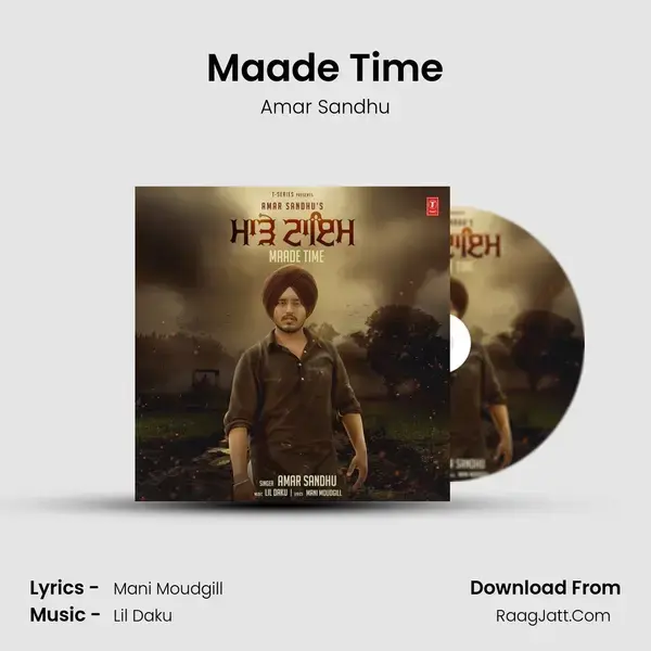 Maade Time Song mp3 | Amar Sandhu