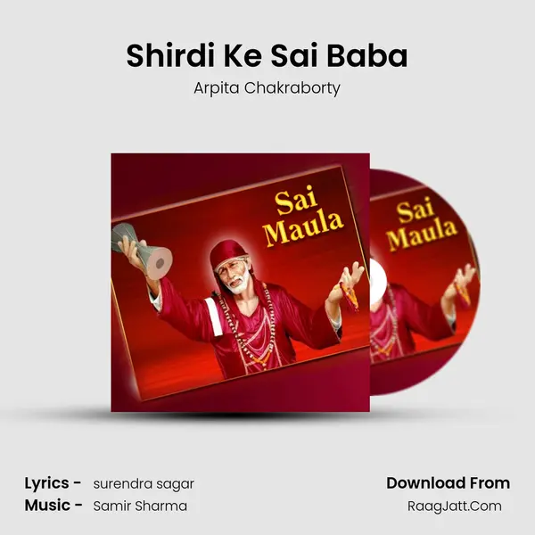 Shirdi Ke Sai Baba Song mp3 | Arpita Chakraborty