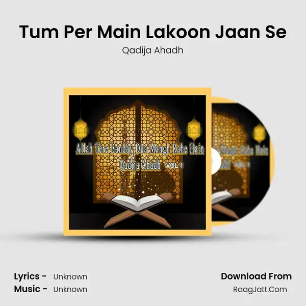 Tum Per Main Lakoon Jaan Se mp3 song