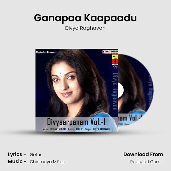 Ganapaa Kaapaadu Song mp3 | Divya Raghavan