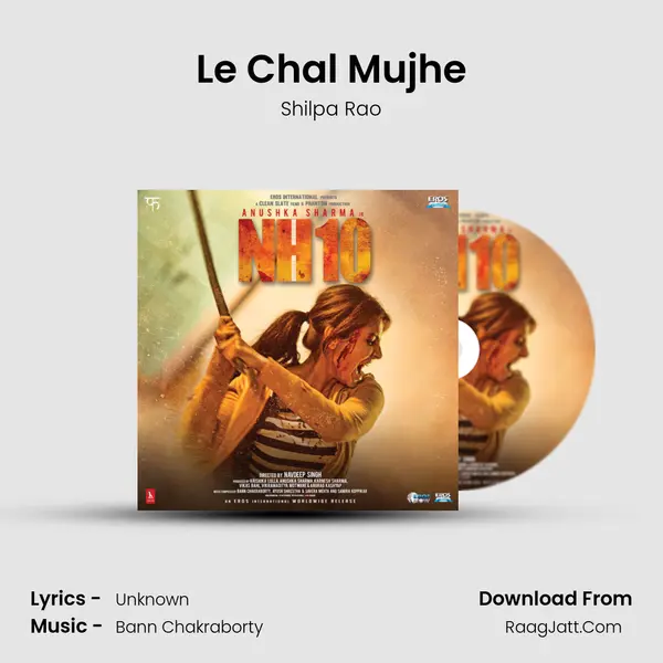 Le Chal Mujhe Song mp3 | Shilpa Rao