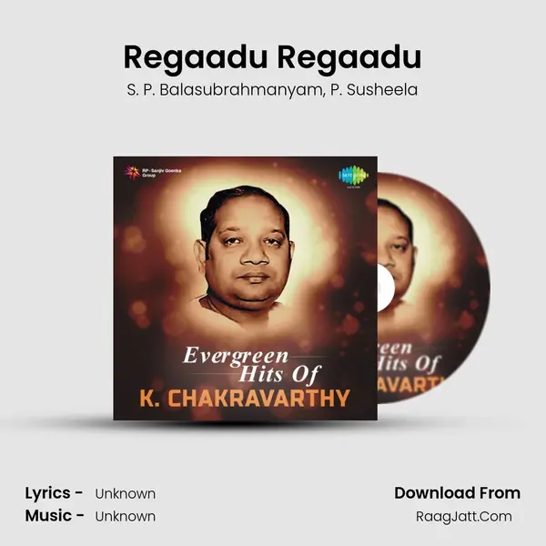 Regaadu Regaadu Song mp3 | S. P. Balasubrahmanyam