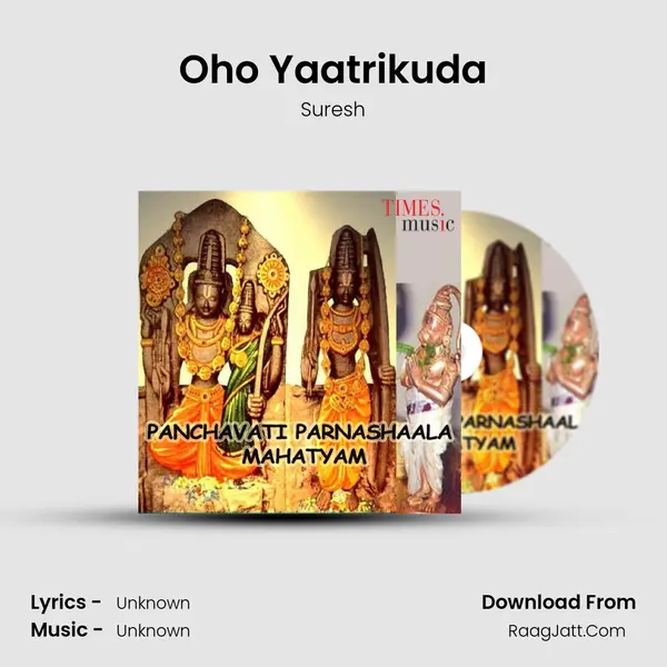 Oho Yaatrikuda Song mp3 | Suresh