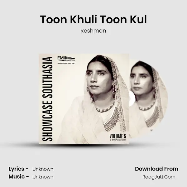 Toon Khuli Toon Kul Song mp3 | Reshman