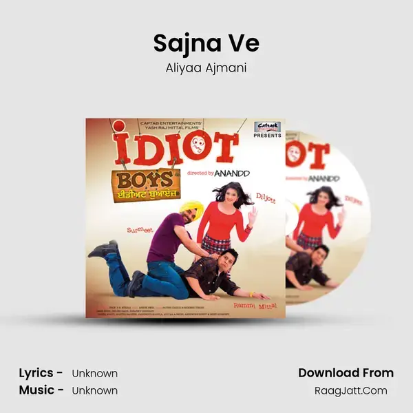 Sajna Ve Song mp3 | Aliyaa Ajmani