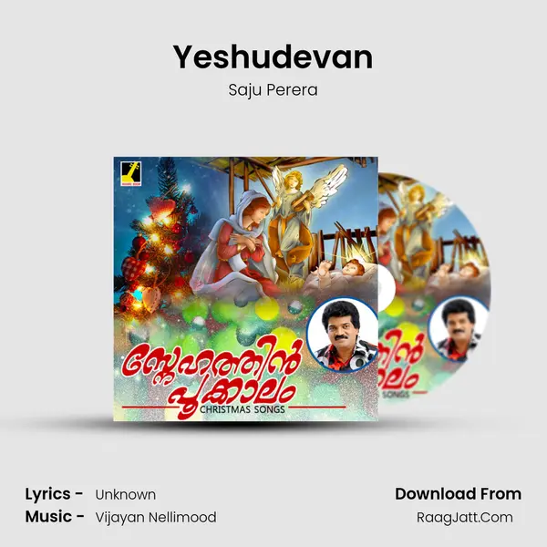 Yeshudevan Song mp3 | Saju Perera