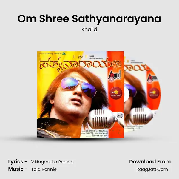 Om Shree Sathyanarayana Song mp3 | Khalid