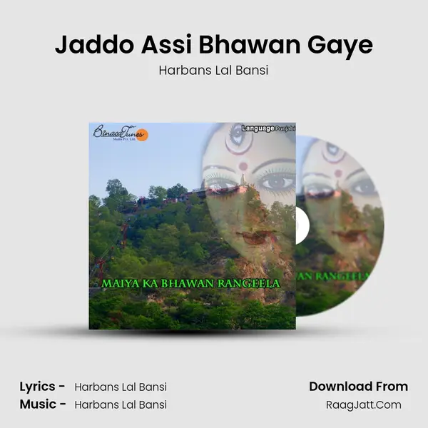 Jaddo Assi Bhawan Gaye mp3 song