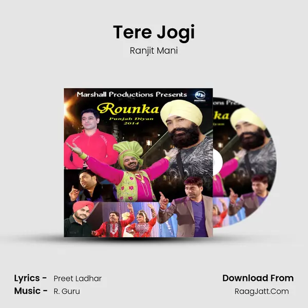 Tere Jogi Song mp3 | Ranjit Mani