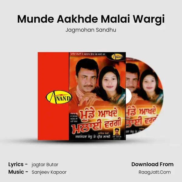 Munde Aakhde Malai Wargi Song mp3 | Jagmohan Sandhu