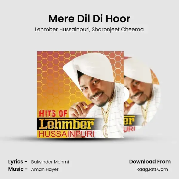 Mere Dil Di Hoor mp3 song