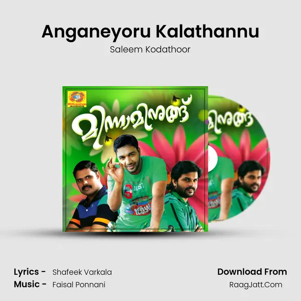 Anganeyoru Kalathannu Song mp3 | Saleem Kodathoor