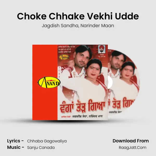 Choke Chhake Vekhi Udde mp3 song