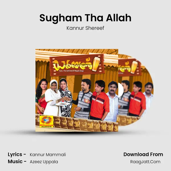 Sugham Tha Allah Song mp3 | Kannur Shereef