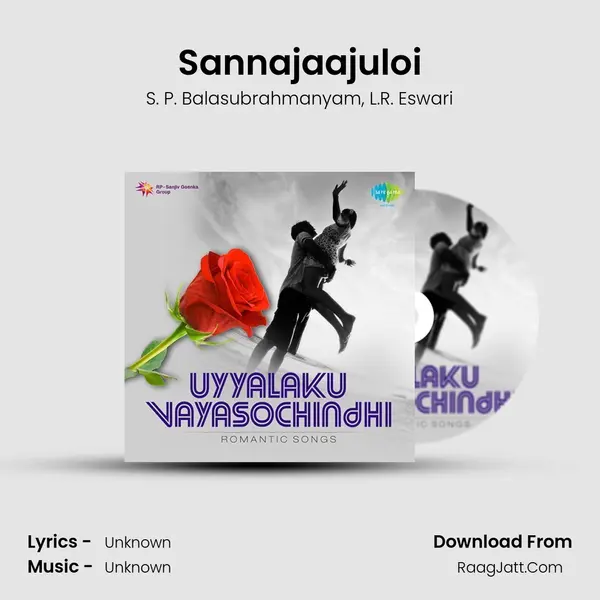 Sannajaajuloi Song mp3 | S. P. Balasubrahmanyam