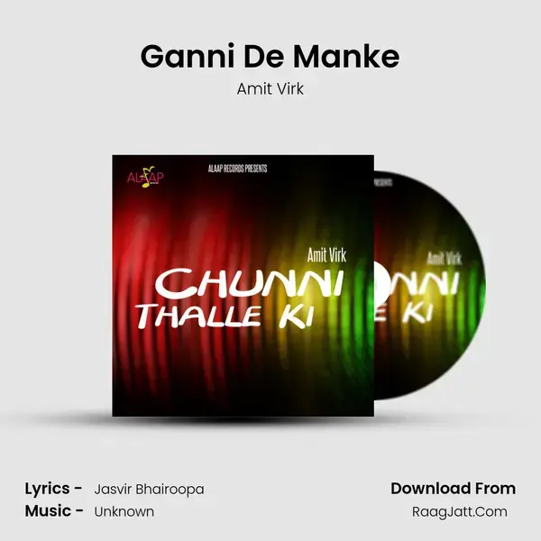 Ganni De Manke Song mp3 | Amit Virk