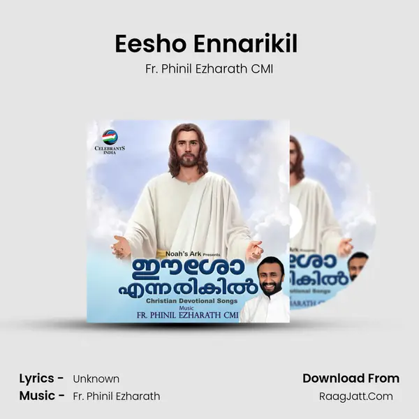 Eesho Ennarikil (Introduction) Song mp3 | Fr. Phinil Ezharath CMI