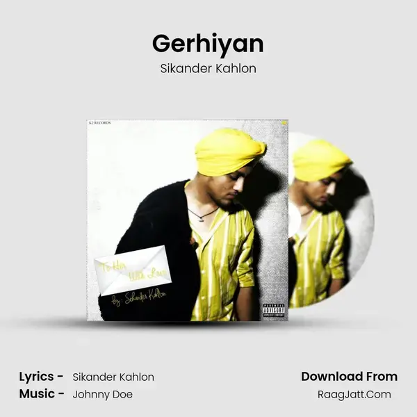 Gerhiyan Song mp3 | Sikander Kahlon