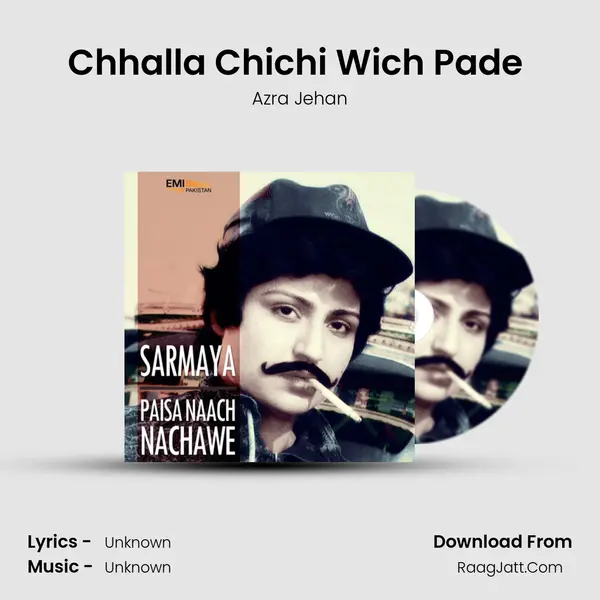 Chhalla Chichi Wich Pade (from 