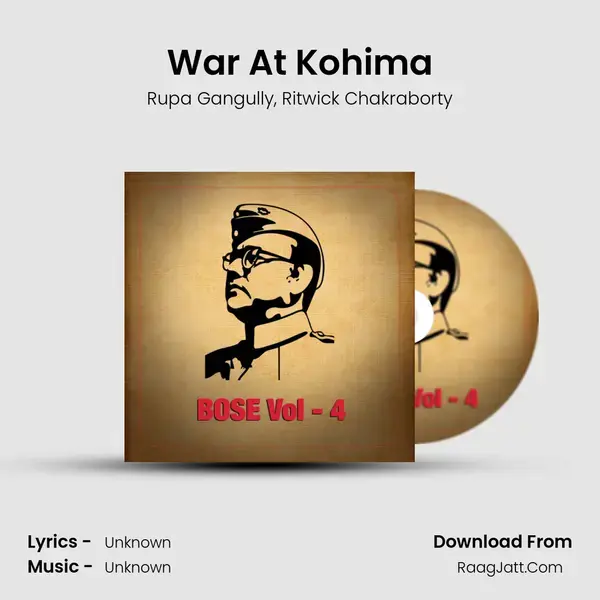 War At Kohima mp3 song