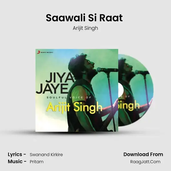 Saawali Si Raat (From 