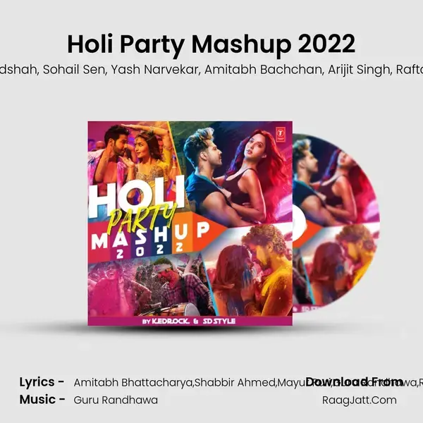 Holi Party Mashup 2022(Remix By Kedrock,Sd Style) mp3 song