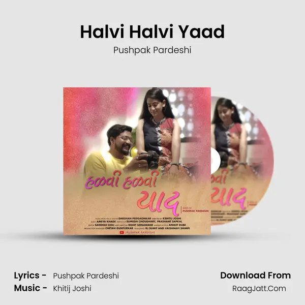 Halvi Halvi Yaad mp3 song