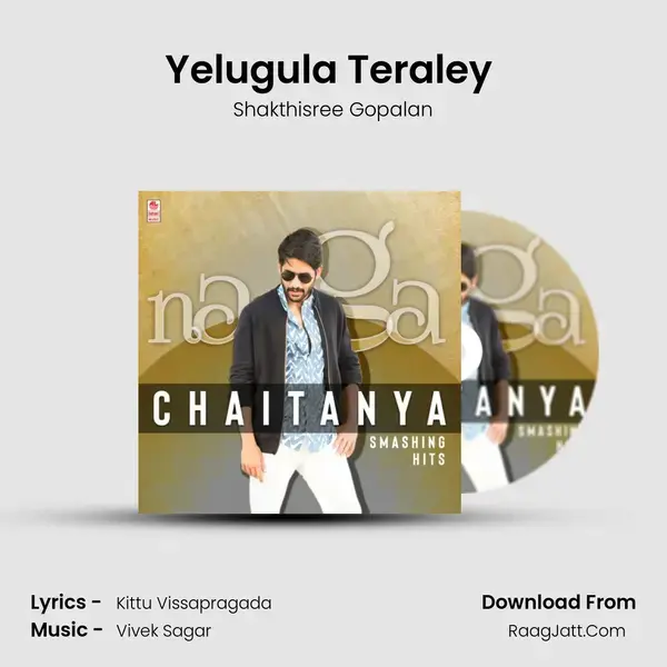 Yelugula Teraley (From Yuddham Sharanam) mp3 song