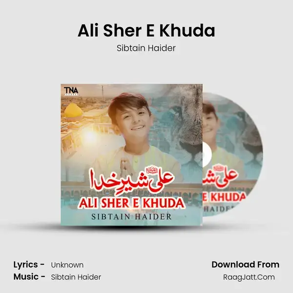 Ali Sher E Khuda mp3 song