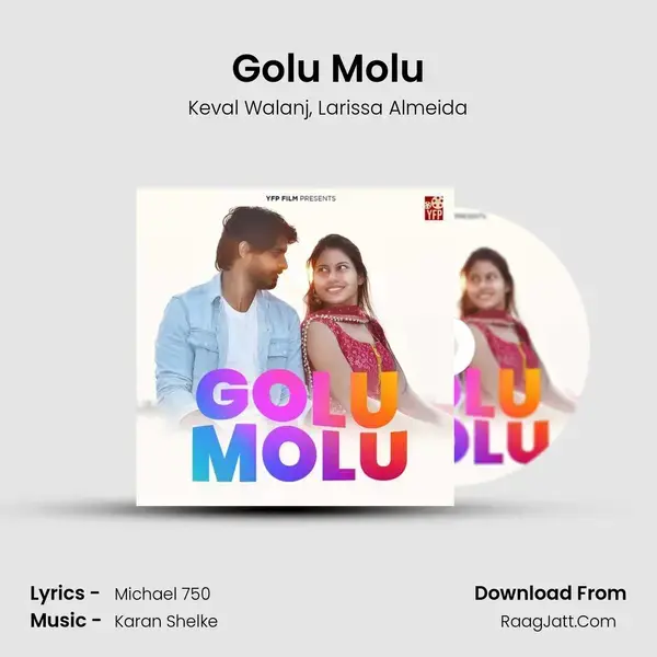 Golu Molu mp3 song