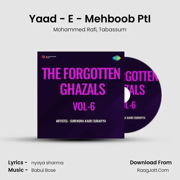 Yaad - E - Mehboob PtI Song mp3 | Mohammed Rafi