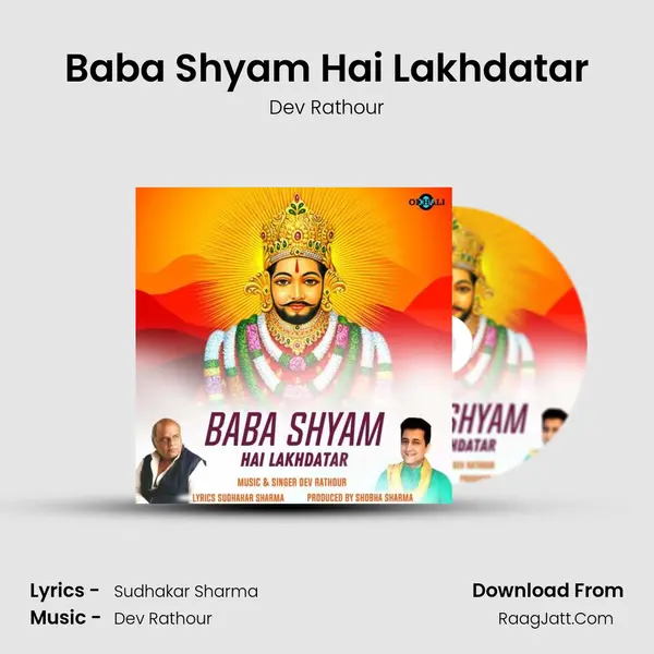 Baba Shyam Hai Lakhdatar mp3 song