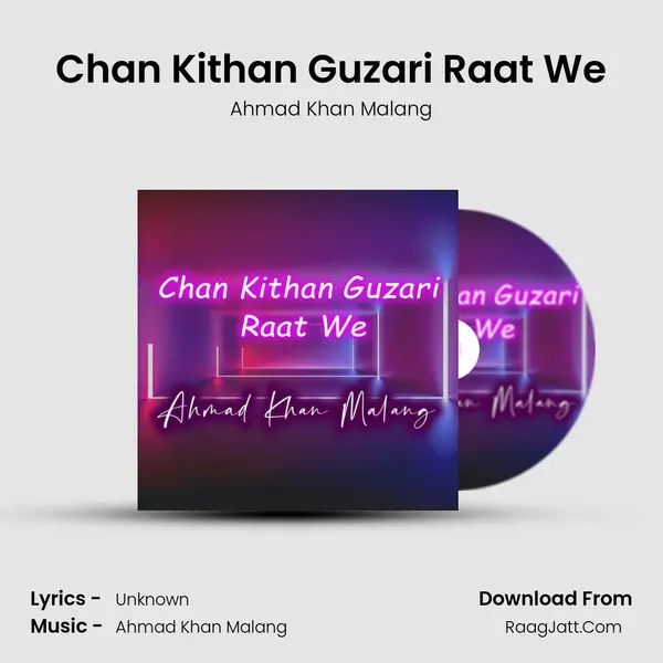 Chan Kithan Guzari Raat We mp3 song